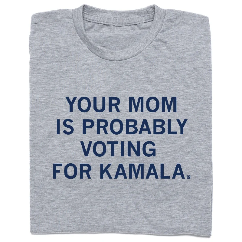 Your Mom Is Probably Voting For Kamala